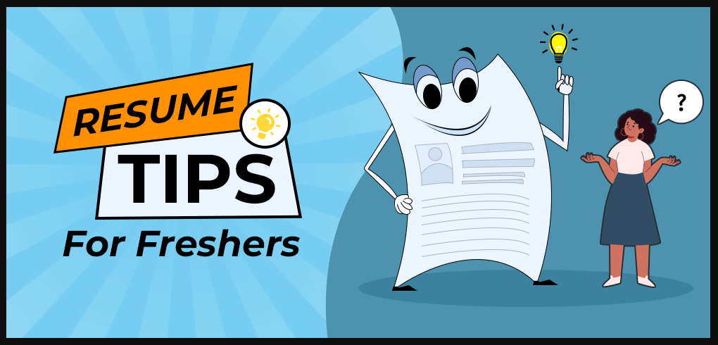 How to Make a Resume for Freshers