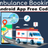 Ambulance Booking Android App