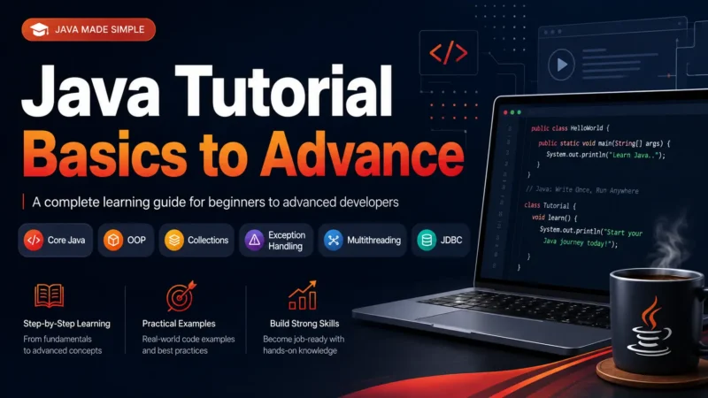 Java Tutorial Basics to Advance