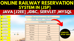 Online Railway Reservation System in (JSP)