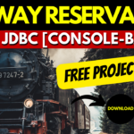 Railway Reservation System Project using JDBC