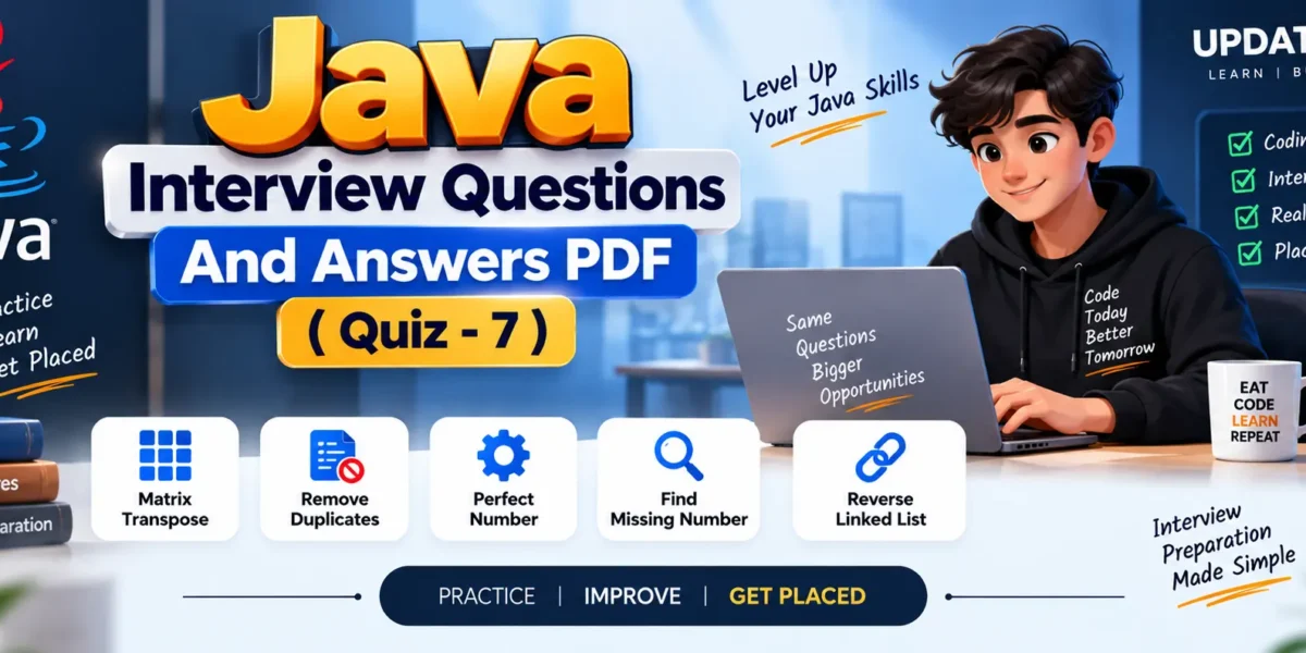 Free Java Interview Question And Answers Pdf [Quiz -7]