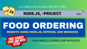 Building an Online Food Ordering Website Using Node.js, Express, and MongoDB