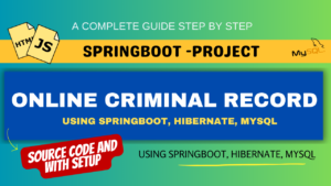 Online Criminal Record Portal using Spring Boot
