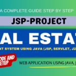 Real Estate Management System Using Java (JSP, Servlet, J2EE, MYSQL)