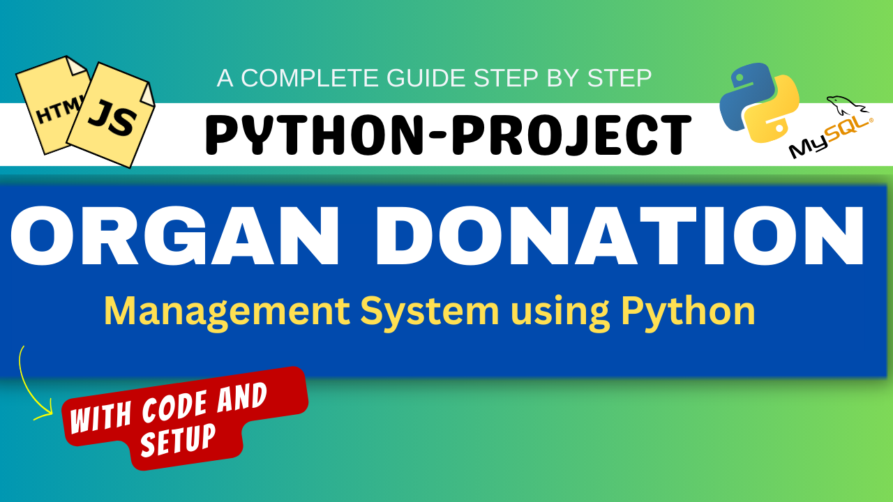 Organ Donation Management System using Python