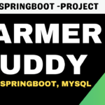 Farmer Buddy Using Spring Boot