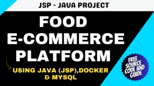Food E-Commerce Platform using Java (JSP) with Free Source Code