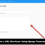 How to Create a URL Shortener Using Django Framework