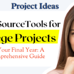 Open Source Tools for College Projects