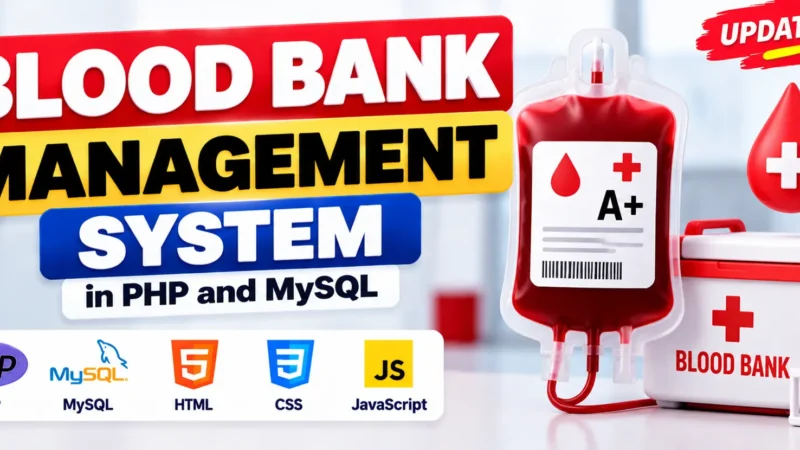 Blood Bank Management System in PHP and MySQL