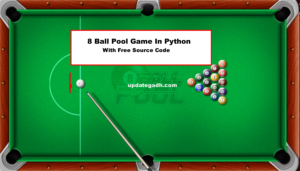 8 Ball Pool Game In Python With Free Source Code