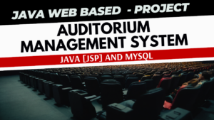 Auditorium Management system using