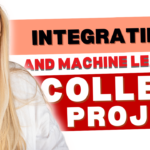 Integrating AI and Machine into Your College Project