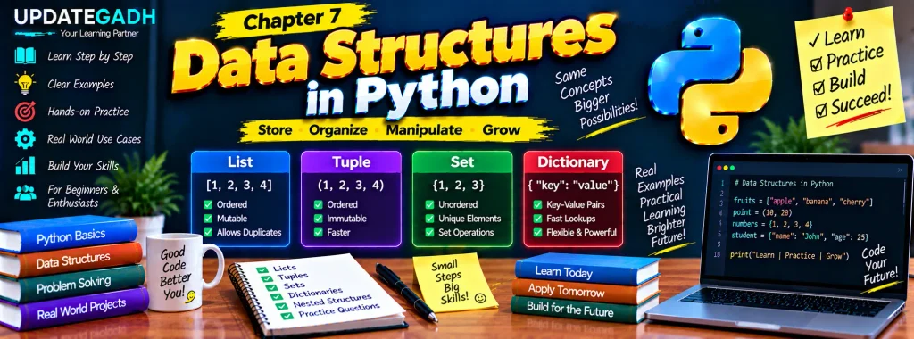 Chapter 7: Data Structures in Python
