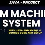 ATM Machine System using Java and MySQL Free Code