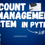 Account Management System in Python Free Source Code