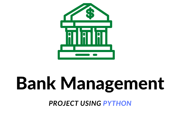 Bank Management System in Python with Free Code