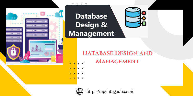 Database Design and Management