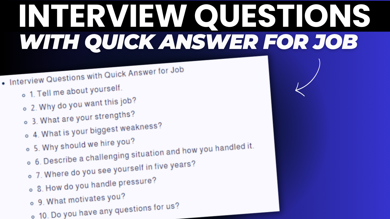 Top 10 : Interview Questions with Quick Answer for Job