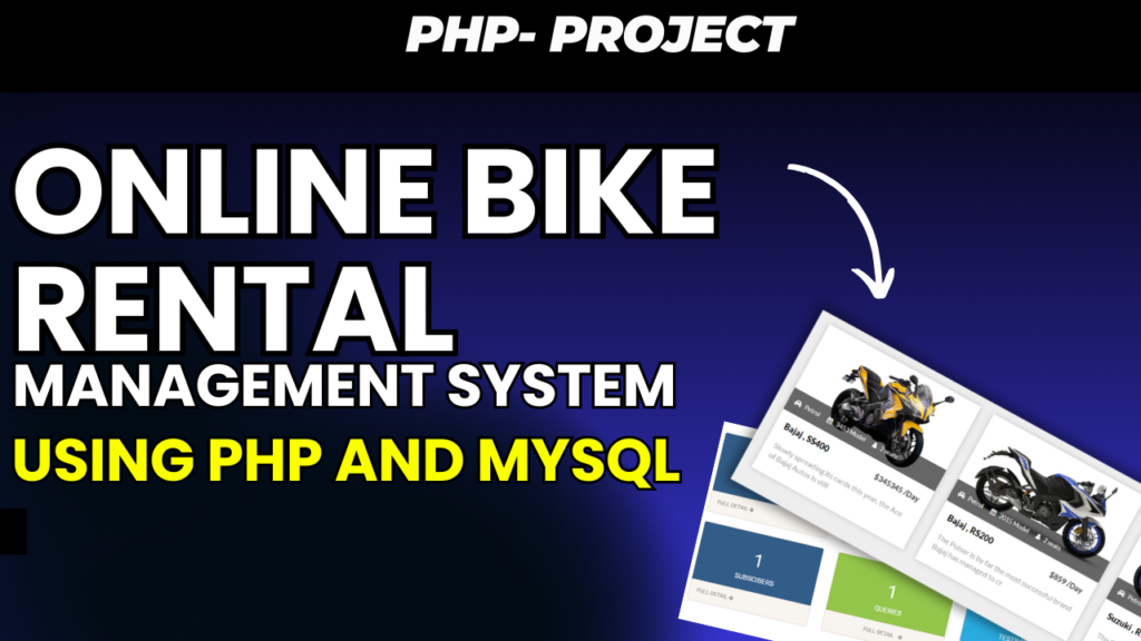 Online Bike Rental Management System Using PHP and MySQL