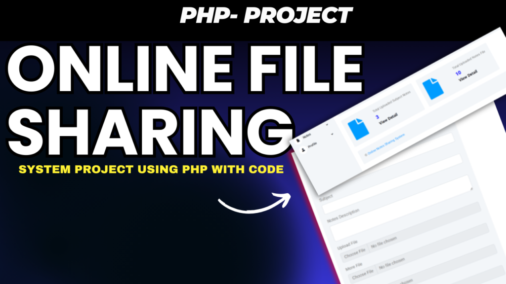 Online File Sharing System Using PHP and MySQL