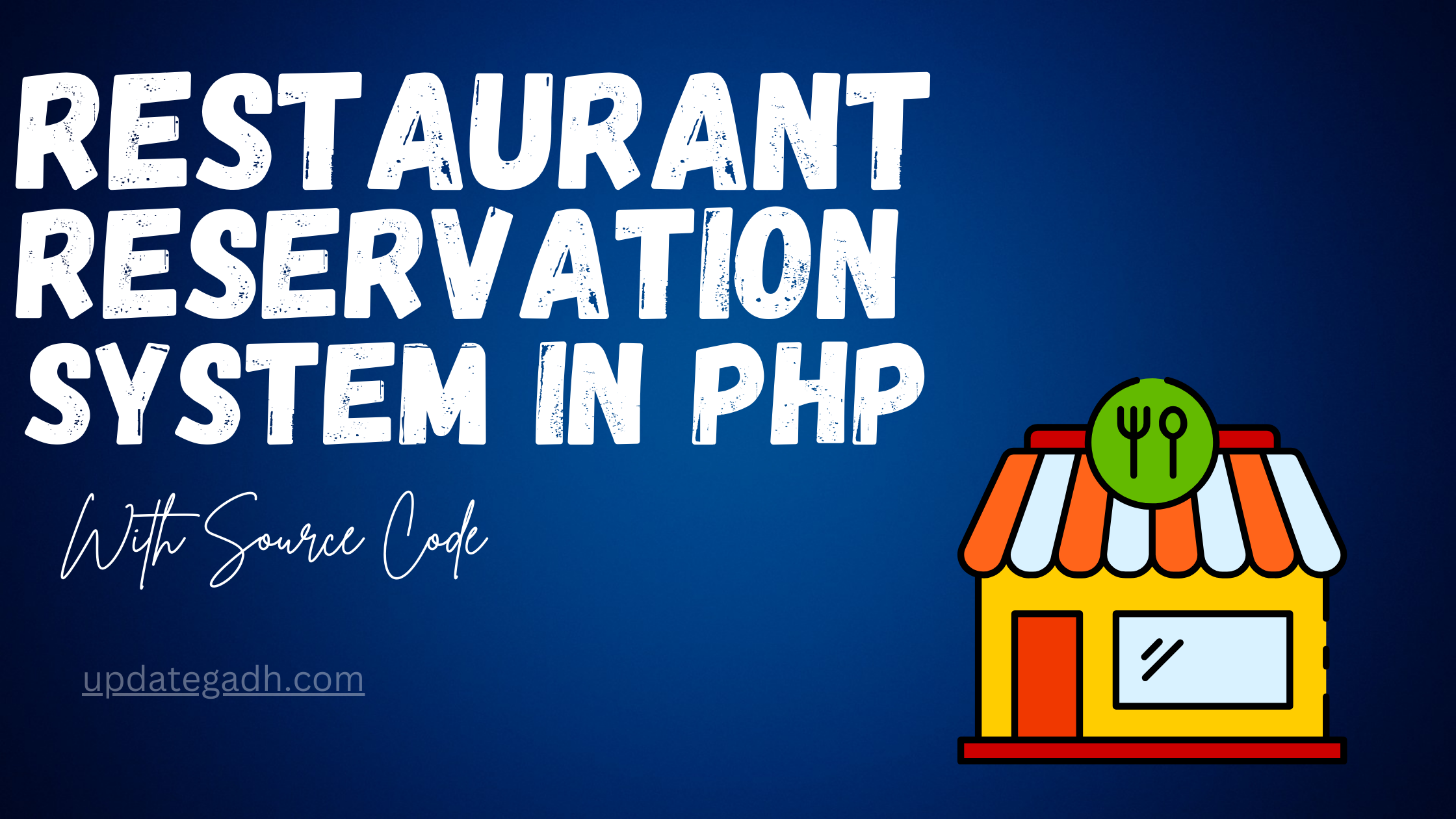 Restaurant Reservation System in PHP Free Source Code