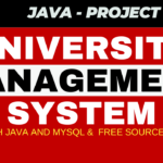 University Management System using Java and MYSQL Free Source Code