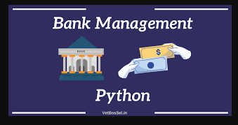 Bank Management System in Python with Free Code