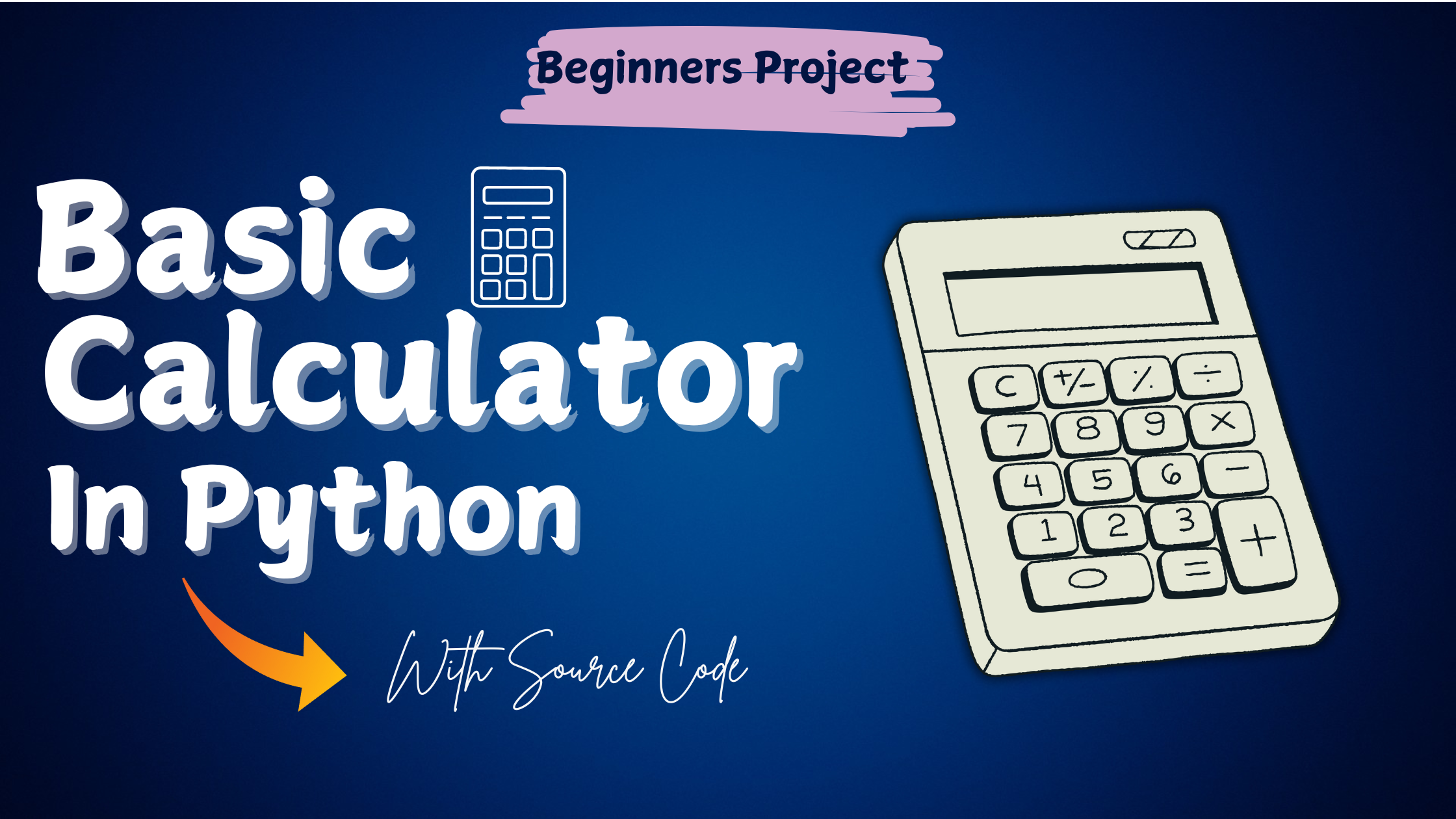 Basic Calculator in Python with Source Code