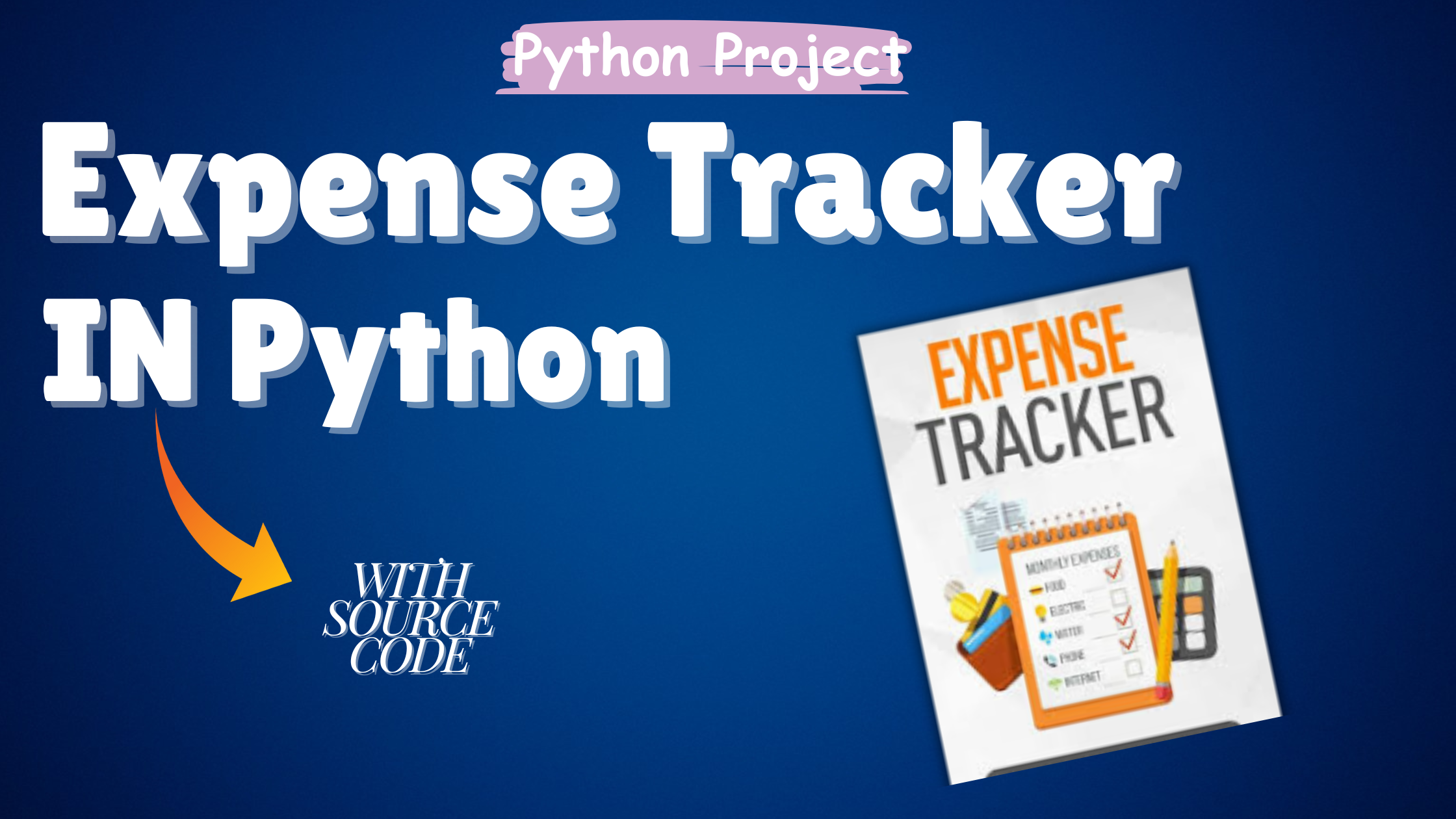 Expense Tracker in Python with Source Code