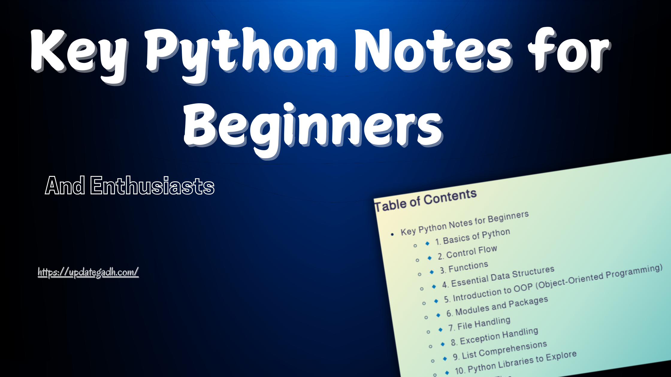 Key Python Notes for Beginners and Enthusiasts