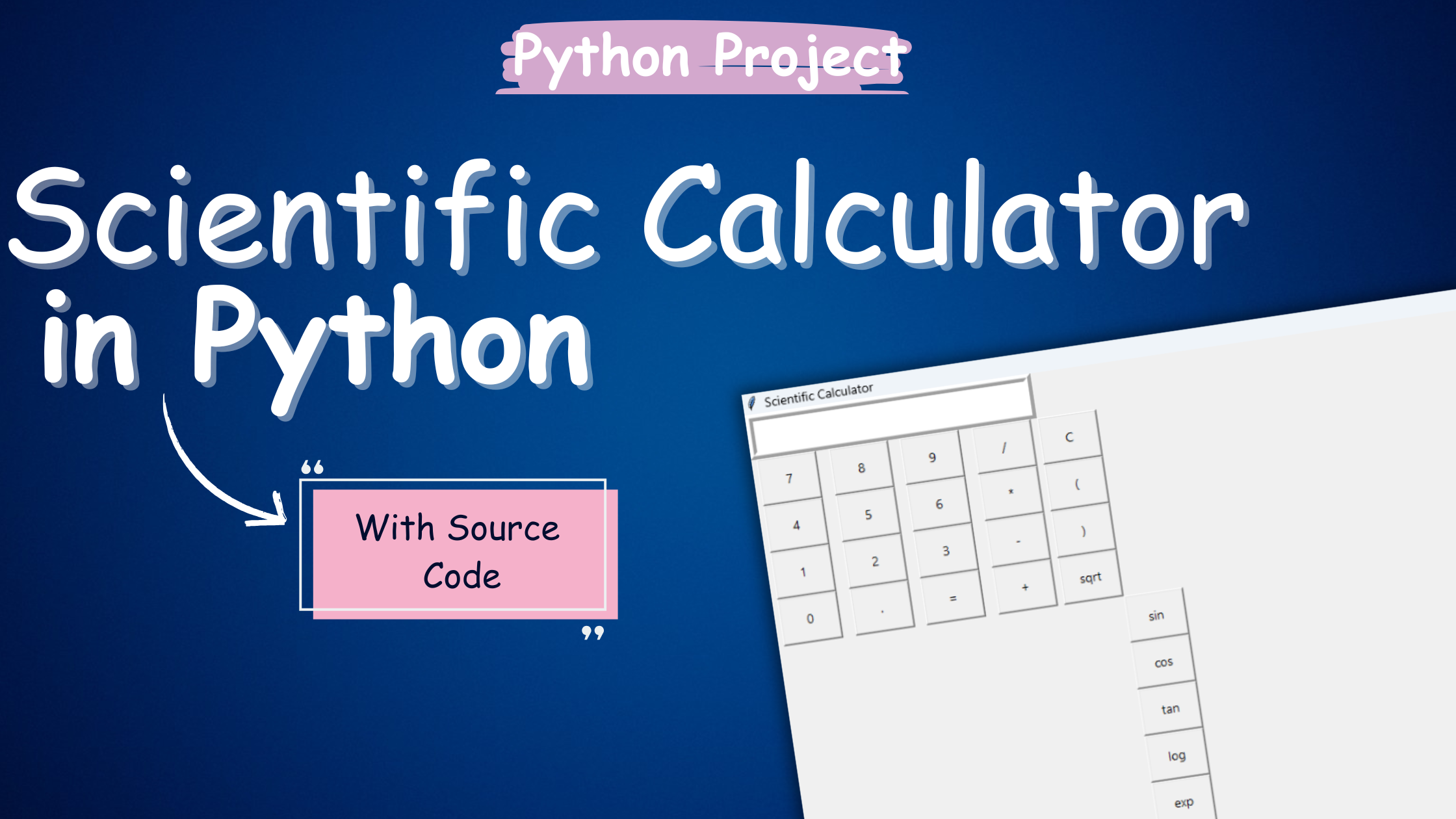 Scientific Calculator in Python with  Source Code