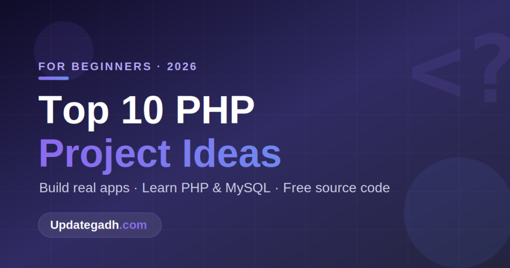 Top 10 PHP Project Ideas for Beginners