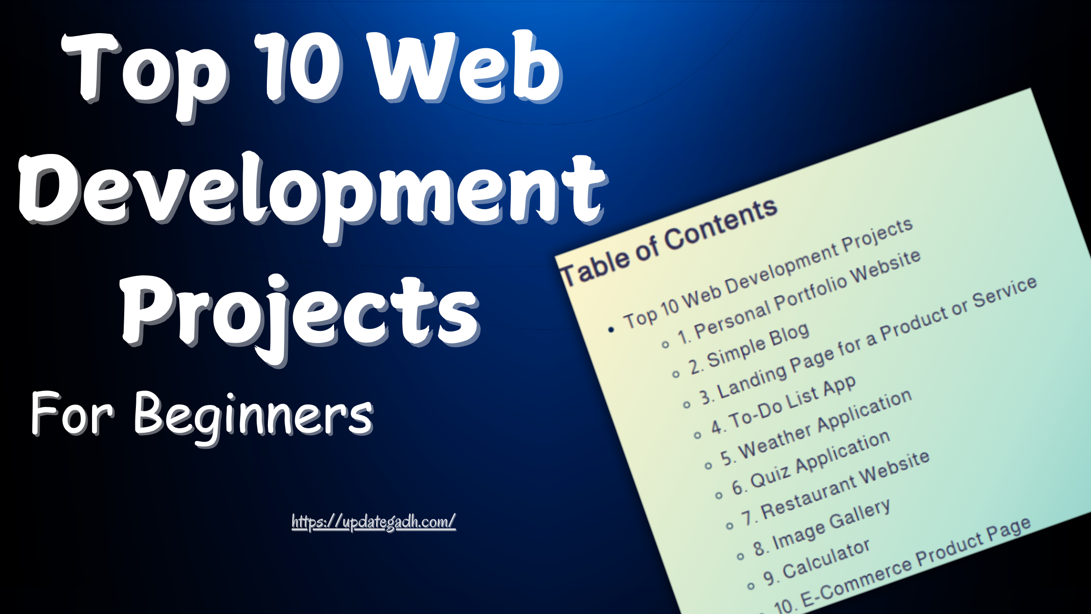 Top 10 Web Development Projects for Beginners