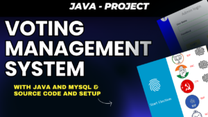 Voting Management System using Java Swing Free code