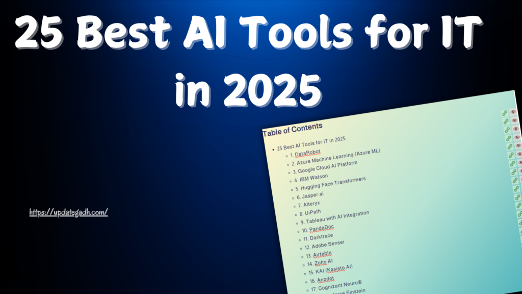25 Best AI Tools for IT in 2025