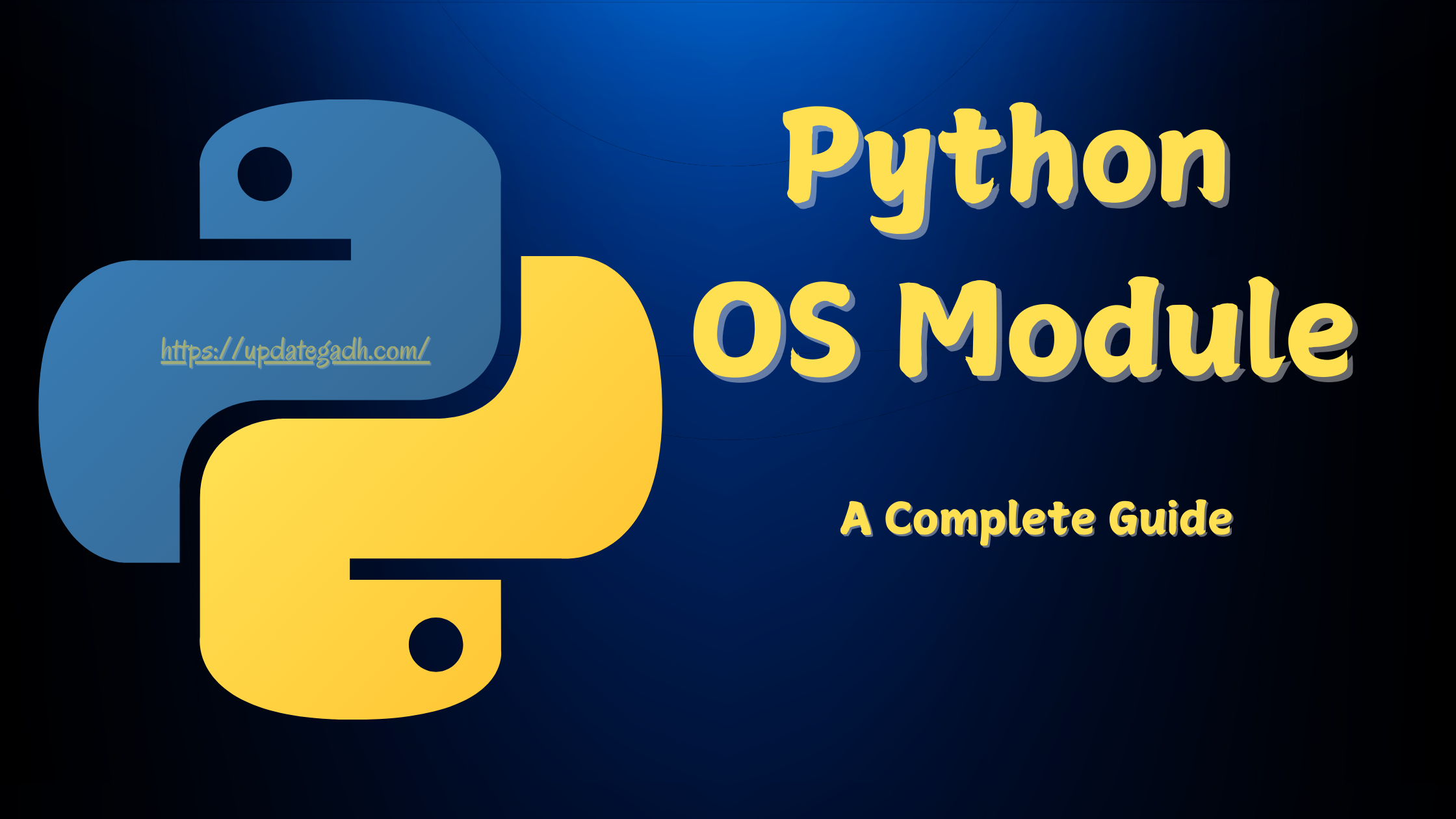 Python OS Module :A Comprehensive Guide