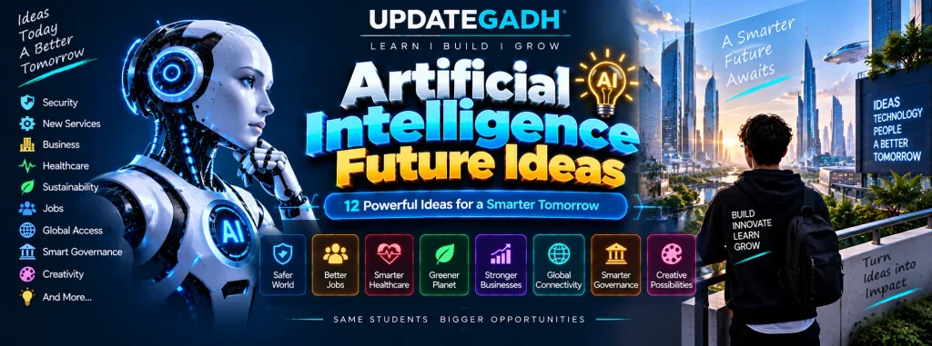 Artificial Intelligence Future Ideas
