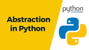 Abstraction-in-Python-300x169 Complete Python Course