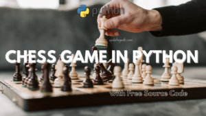 Chess-Game-in-Python-300x169 Free Projects