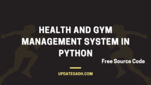 Health-and-Gym-Management-System-in-Python-300x169 Free Projects