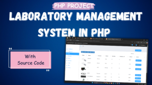 Laboratory-Management-System-in-PHP-300x169 Springboot Projects List