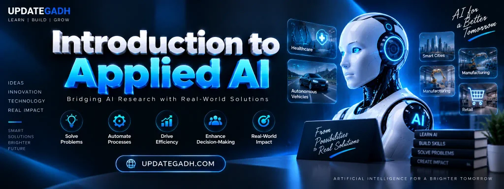 Introduction to Applied AI: Revolutionizing Industries with Intelligent Solutions