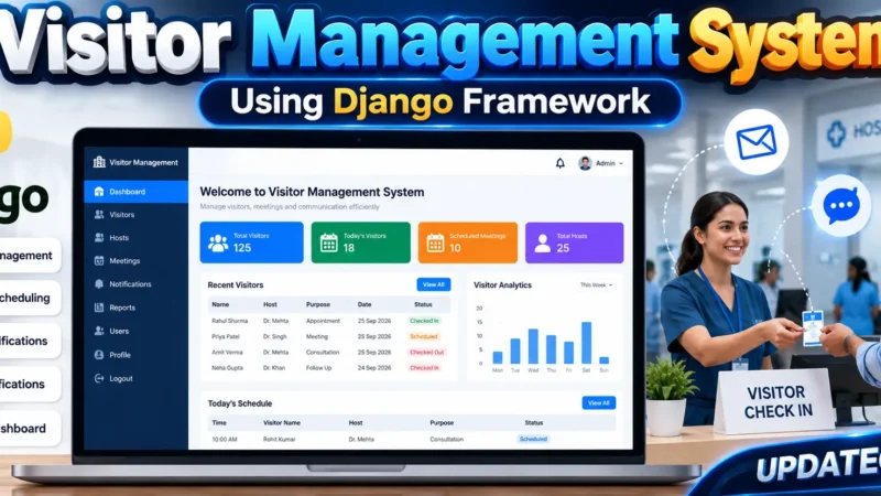 Visitor Management System Using Django
