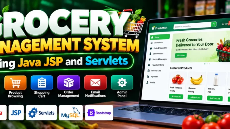 Grocery Management System Using Java JSP and Servlets