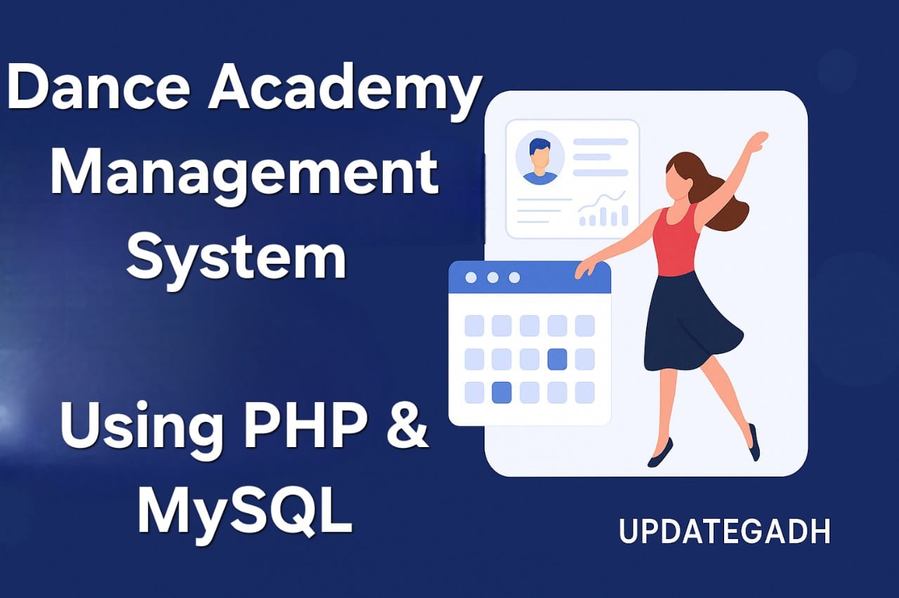 Dance Academy Management System Using PHP & MySQL