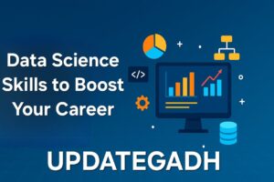 Data Science Skills to Boost Your Career