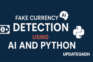 Fake Currency Detection Using AI and Python