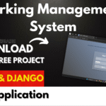 Parking Management System Using Python & Django